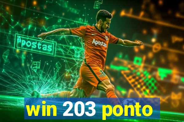 win 203 ponto
